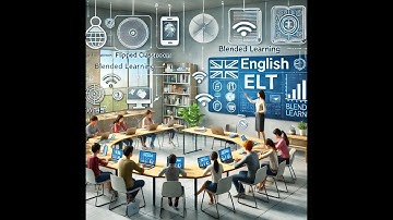 New technologies, blended learning and the ‘flipped classroom’ in ELT