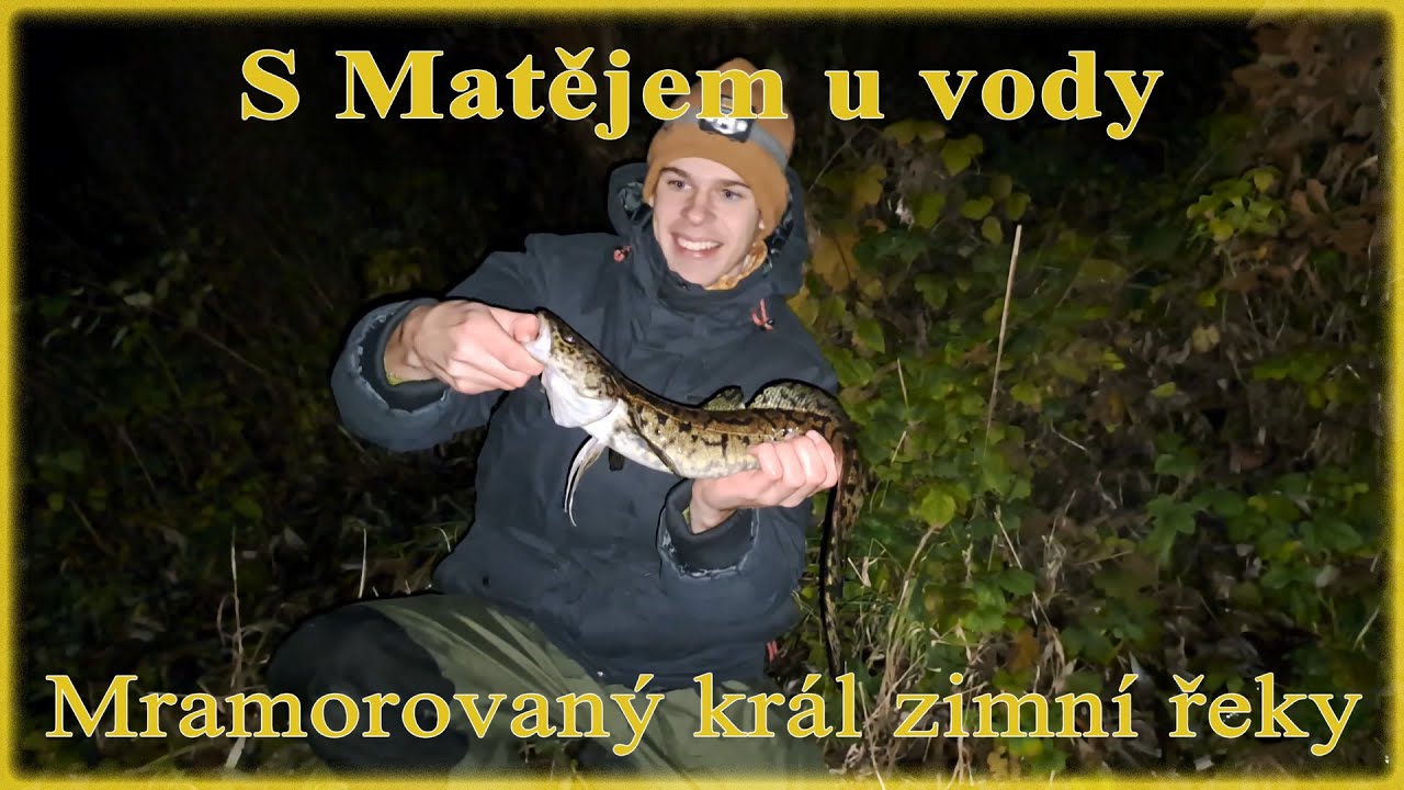 S Matějem u vody - Mramorovaný král zimní řeky