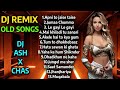 Dj remix old songs  dj nonstop mashup 2024  1980 to 1990 hindi songs  old remix songs