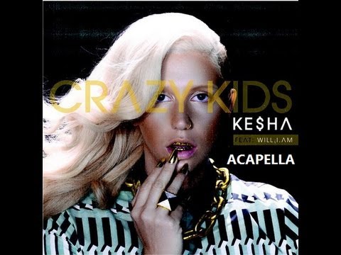 Kesha - Crazy Kids almost studio acapella