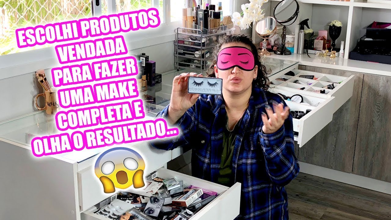 MAQUIAGEM COM PRODUTOS QUE ESCOLHI VENDADA! OMG!