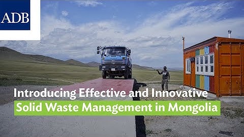Introducing Effective and Innovative Solid Waste Management in Mongolia