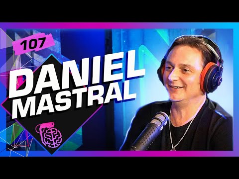 DANIEL MASTRAL - Inteligência Ltda. Podcast #107