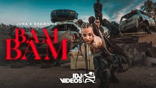 Jura X Showtime - Bam Bam (Official Video)
