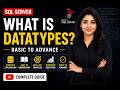 What is Data Types in SQL Server? | Numeric Data Types Explained | SQL Tutorial Basic To Advance