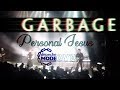 Personal Jesus (Depeche Mode Cover) - Garbage - 05/12/2019
