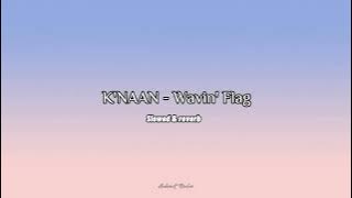 K'NAAN - Wavin' Flag [Slowed & Reverb] | Ashiat Rudro