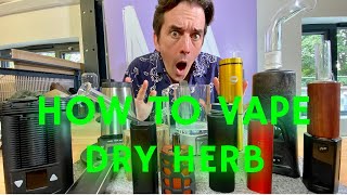 The Vapefiend Comprehensive Guide to Vaping - How to Vape Dried Herbs