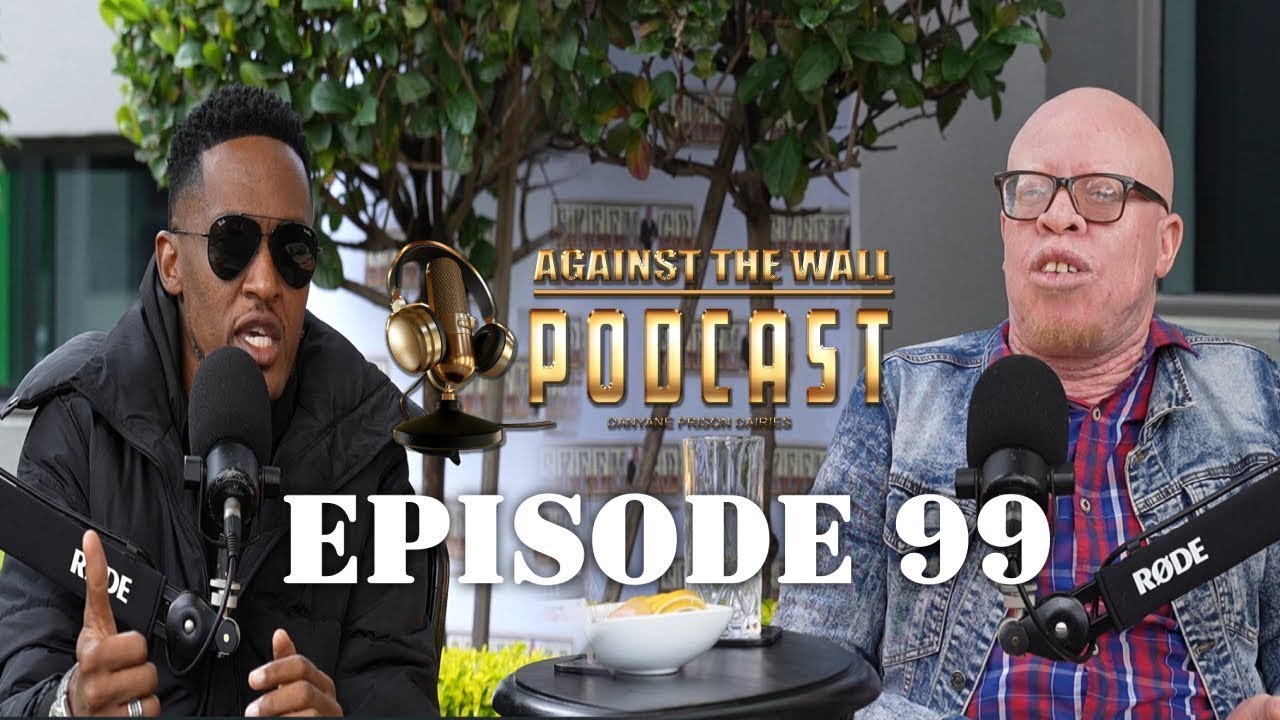 Episode 99 | Tshwantsho Tshabalala on Albinism, Prison Life & Overcoming Challenges