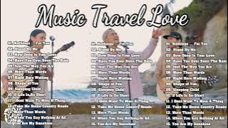 Nothing's Gonna Change My Love For You - Music Travel Love - Non Stop Song Playlist 2024