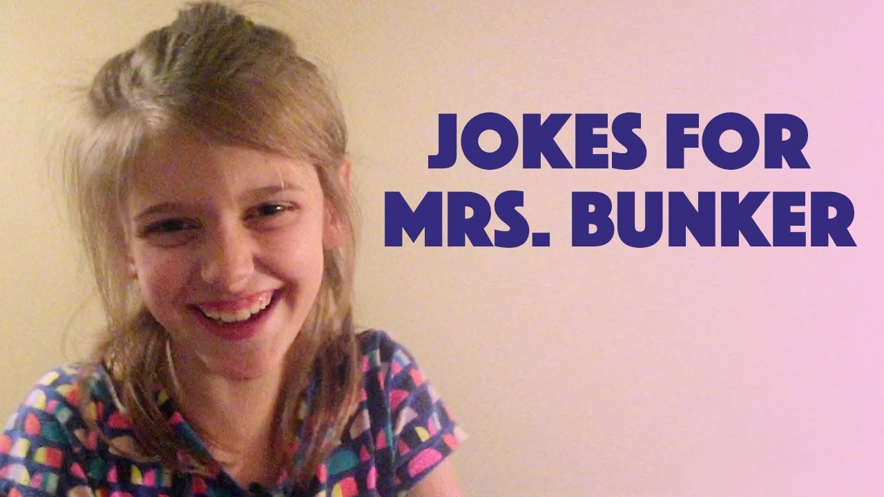 Jokes for Mrs. Bunker