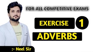 Adverb Exercise 1 | Adverb by Neel Sir | Complete playlist | Complete English by Neel Sir |
