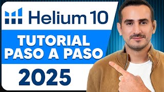 Helium 10 Tutorial En Español 2025 Guía Para Principiantes Para Encontrar Productos Para Amazon Fba