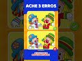 ACHE 3 ERROS! #acheoerro #quiz #patatiepatata