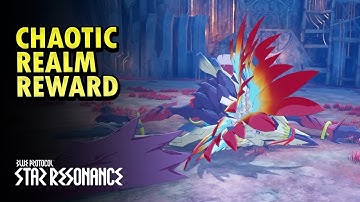 Chaotic Realm Reward BPSR | Blue Protocol : Star Resonance