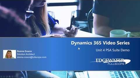 Unit 4 PSA Suite Demo for Microsoft Dynamics 365