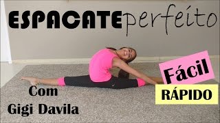 ESPACATE PERFEITO FÁCIL E RÁPIDO - GINÁSTICA RÍTMICA