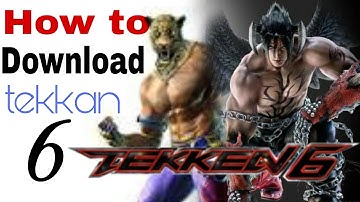 How To Download & Install Tekken 6 Game Any Android Device (Hindi/Urdu)