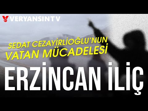 Erzincan İliç İşgalin Hikayesi | Bir Kuvvacı Sedat Cezayirlioğlu'nun vatan mücadelesi