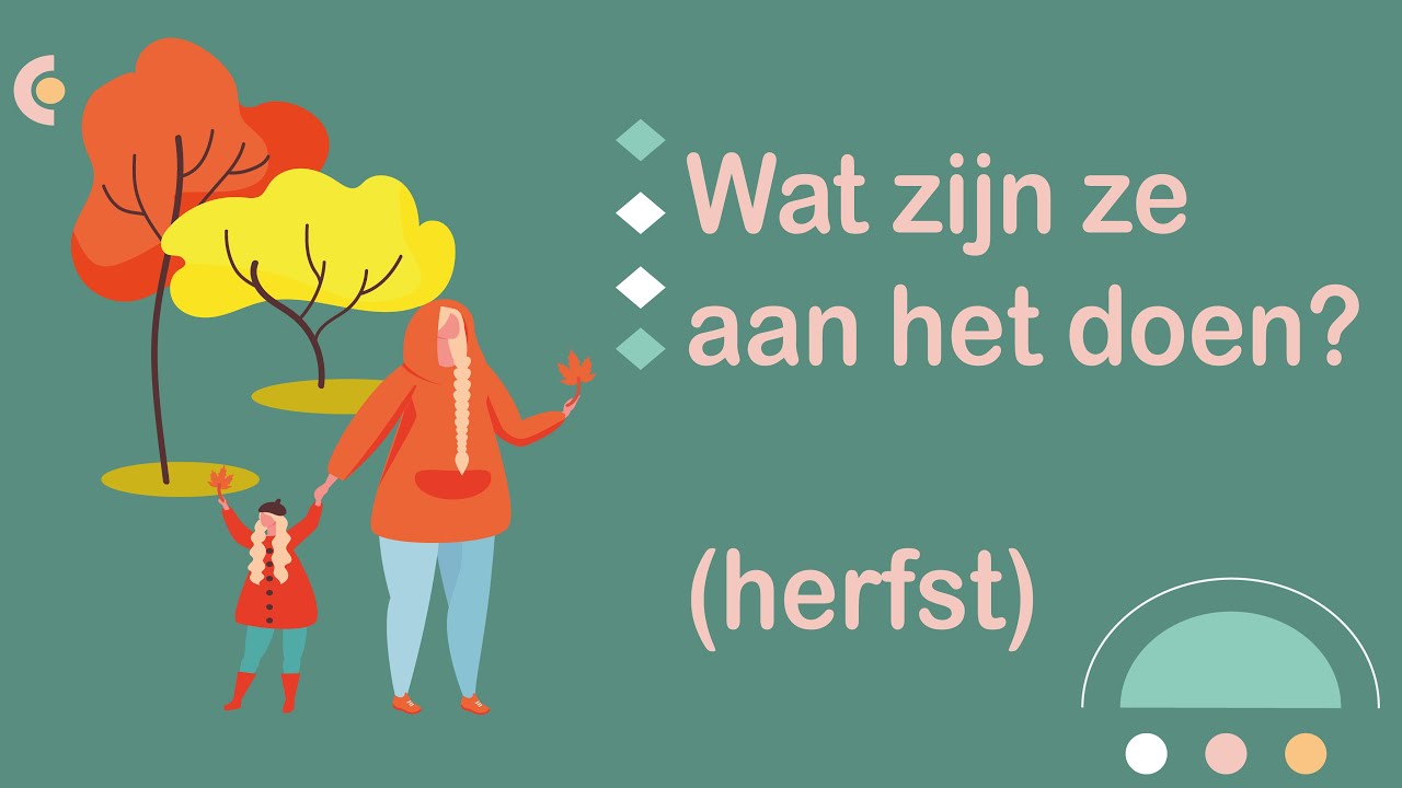 Wat zijn ze aan het doen? (NT2 Waystage, 