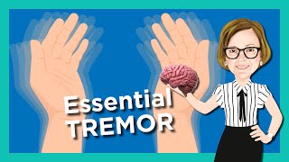 Essential Tremor