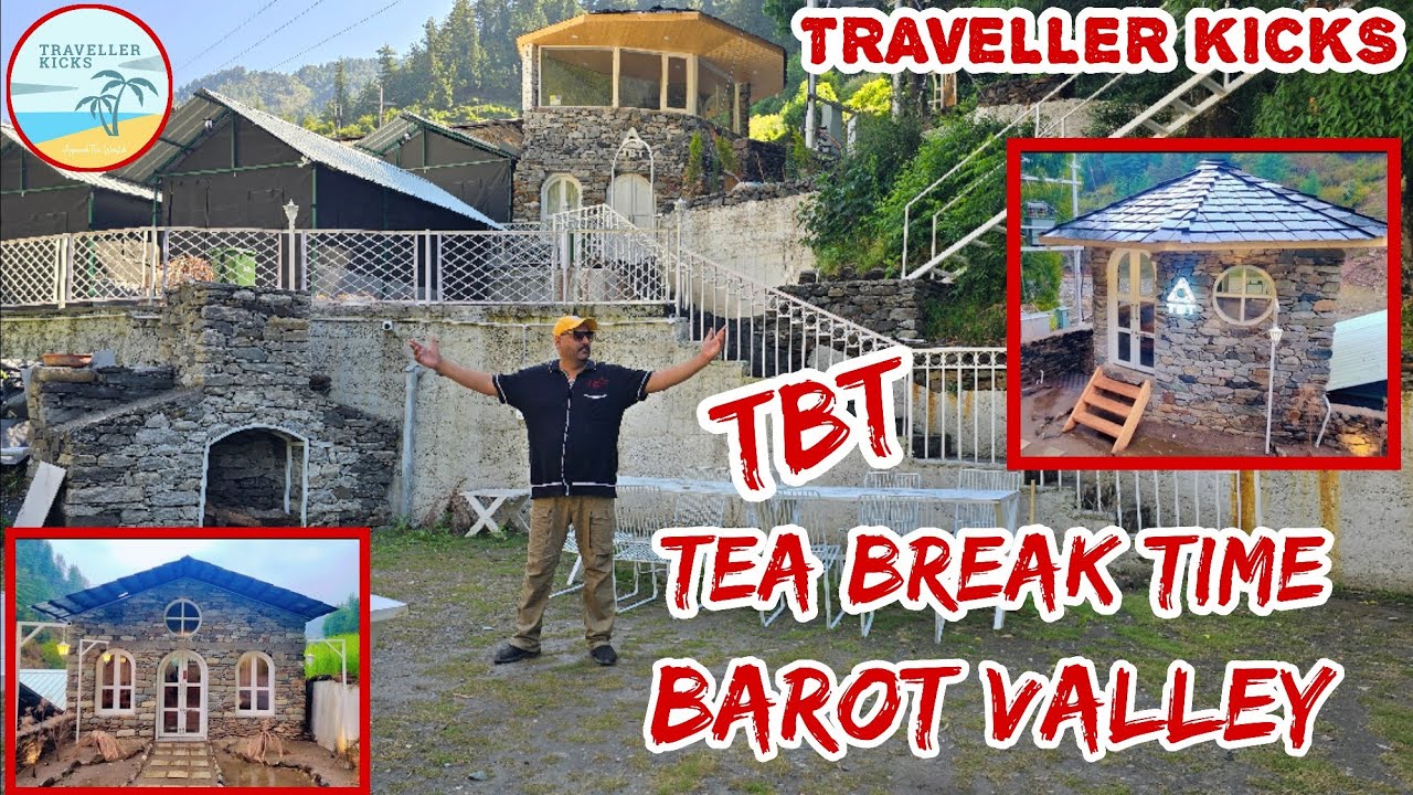 TBT | Barot Valley | Tirthan Valley | Kullu | Traveller Kicks