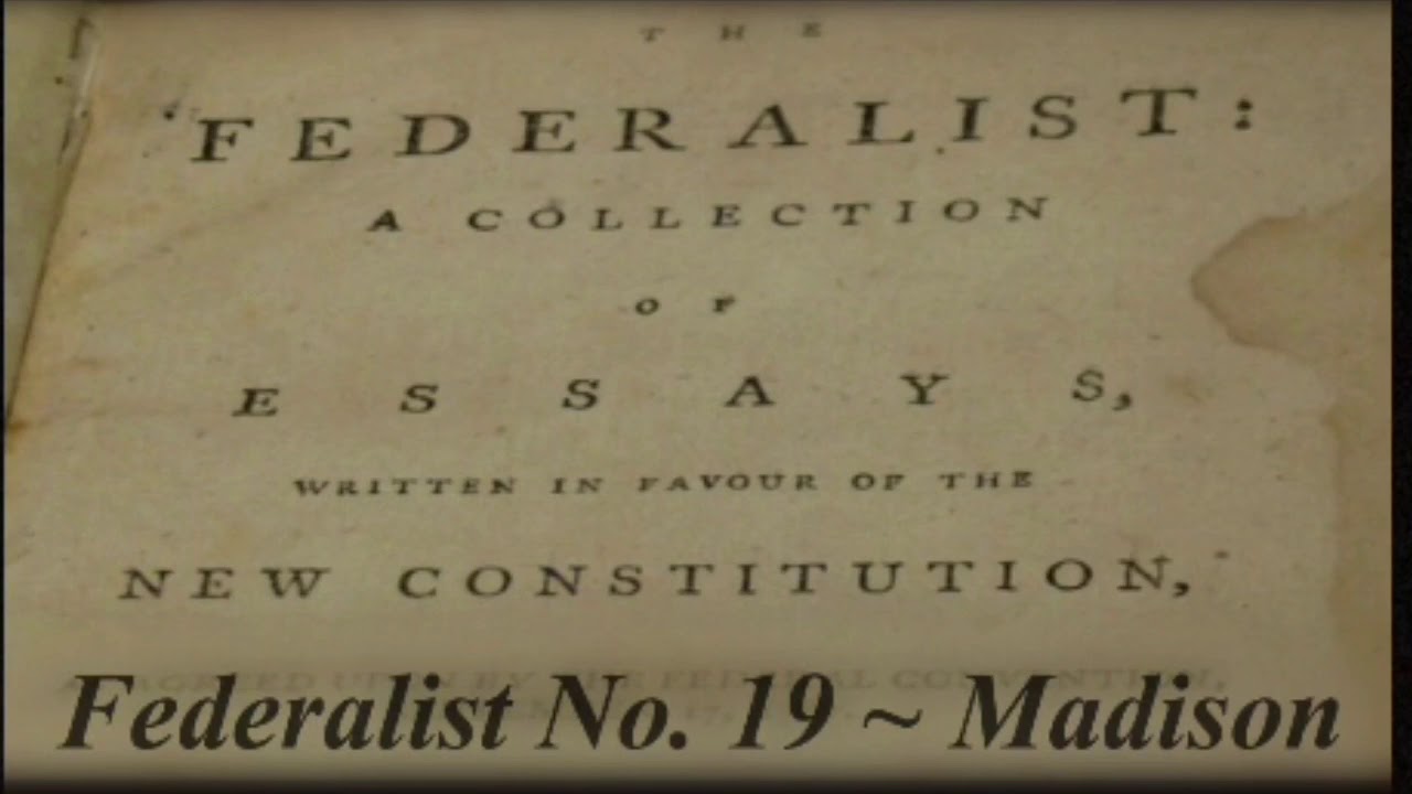 The Federalist No.19