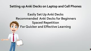 Easily Set Up Anki Decks for Laptop and Cell Phones for USMLE and Recommended Anki Decks For USMLE