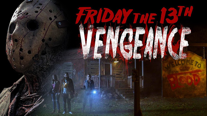 Friday the 13th Vengeance - Official Full Feature Fan Film