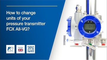 How to change units of your pressure transmitter FCX All-VG ?