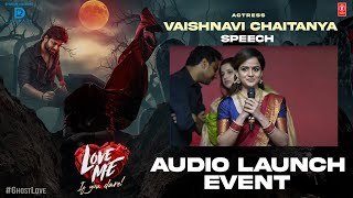 Heroine Vaishnavi Chaitanya Speech at Love Me Audio Launch Event  -  Ashish | Arun | MM Keeravaani by Dil Raju 7,440 views 1 month ago 6 minutes, 6 seconds