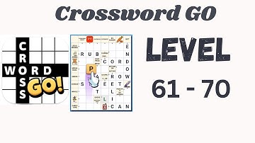 Crossword Go Level 61 to 70 Answers 🧠🔤 | Full Walkthrough Guide | Go Answer