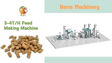 Easy To Use 3-4 T/H Feed Pellet Production Mill Plant-Herm Machinery #feedpelletmills #feedmill