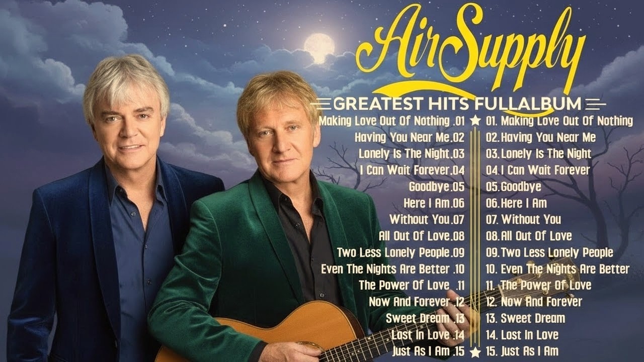 Air Supply Greatest Hits ⭐The Best Air Supply Songs 2026 🎁