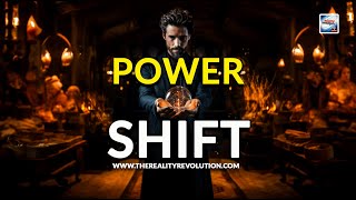 Power Shift