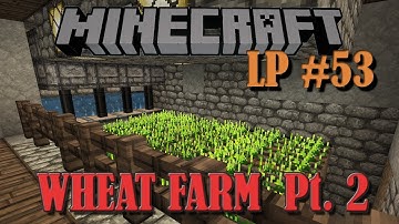 Multi-level Wheat Farm (Part 2) - LP #53