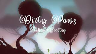 OF MONSTERS AND MEN - DIRTY PAWS (TECHNO BOOTLEG)