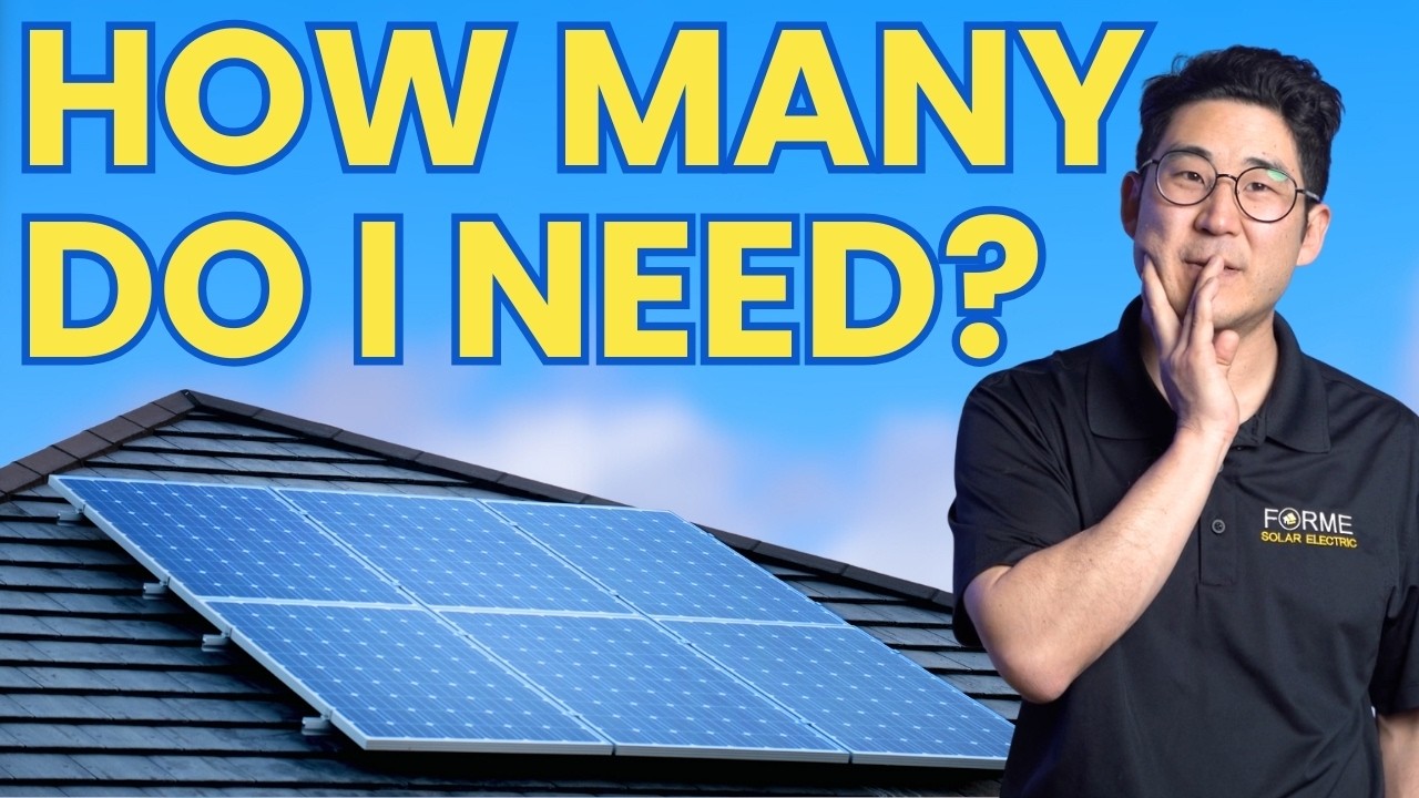 How Many Solar Panels Do You Actually Need? Don’t waste your money.