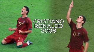 ANALYSIS : Taking a look back at Cristiano Ronaldo's performance in the 2006 Cup