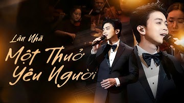 MỘT THUỞ YÊU NGƯỜI - LÂN NHÃ Chạm Đến Trái Tim Người Nghe Bằng Giọng Live Ngọt Ngào Và Sâu Lắng