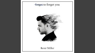 Forget To Forget You