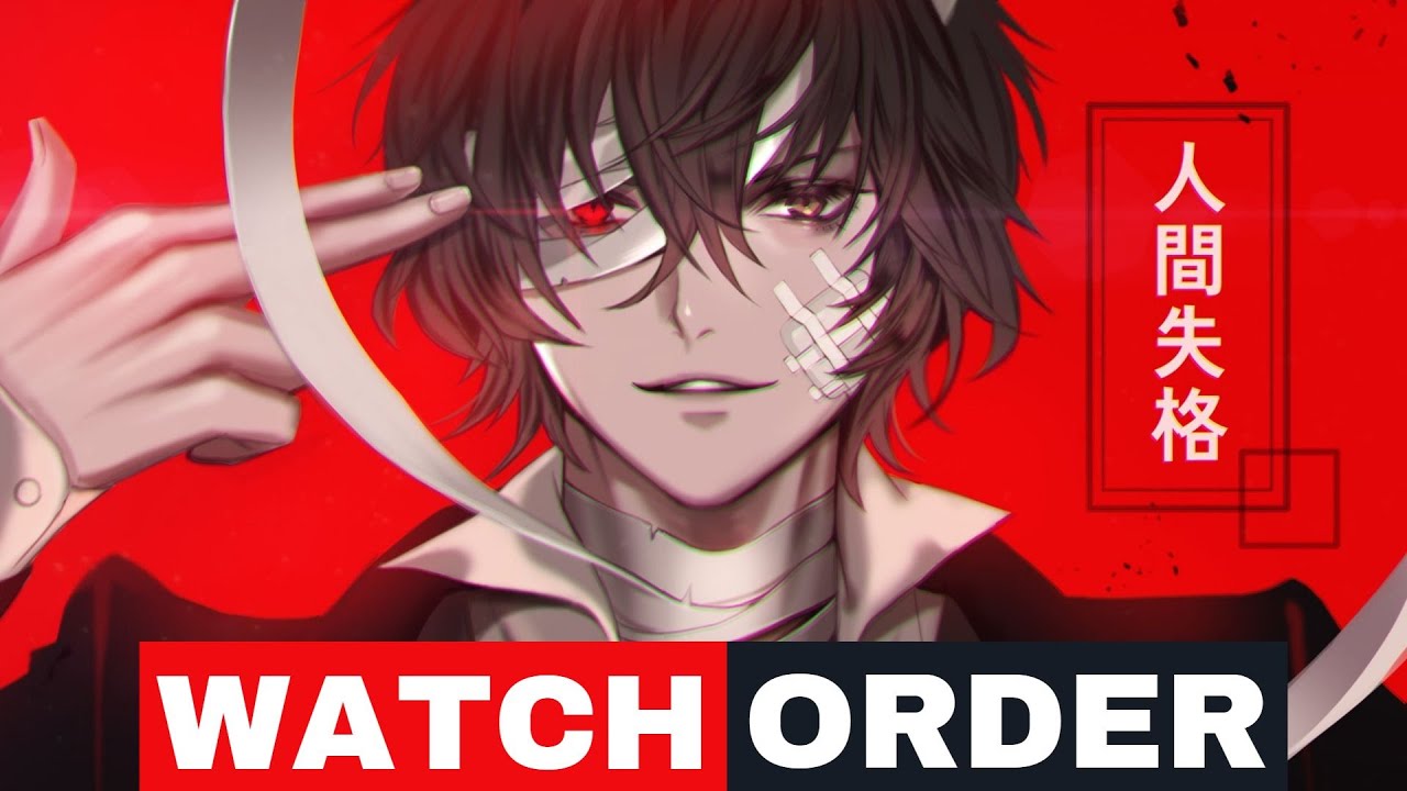 How to Watch Bungou Stray Dogs in Best Order 2023 - YouTube