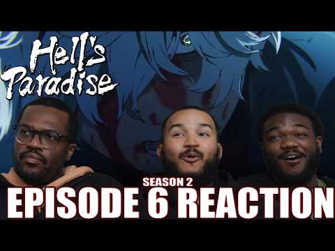 We Are So Cooked 💔 | Hell's Paradise Season 2 Episode 6 Reaction  地獄楽