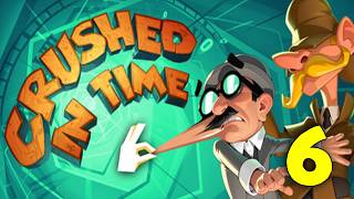 Crushed In Time Walkthrough Part 6 - Chapter 10 - Ending | No Commentary