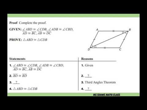 Two Column Proof. Prove Triangle Congruency. Third Angles Theorem
