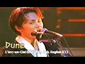 [Live] L'Arc~en~Ciel (라르크앙시엘) - DUNE + Sub. English [CC]