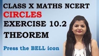 Chapter 10 Circles Ex 10.2 Theorem Class 10 Maths