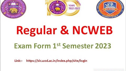 Regular & NCWEB  Exam Form 1st Semester 2024  (Update)