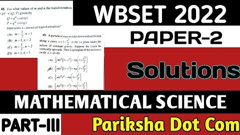 WBSET 2022 Paper-2 Mathematical Science Solutions|| WBSET 2022||PART-3||Mathematics||NET||SET||GATE