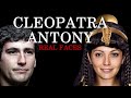 Cleopatra and Mark Antony - Real Faces - Ancient Egypt - Rome